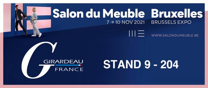 salon du Meuble Paris et Bruxelles Girardeau
